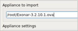 Choose Exonar-3.2.10.2.ova in the Appliance to import dropdown box